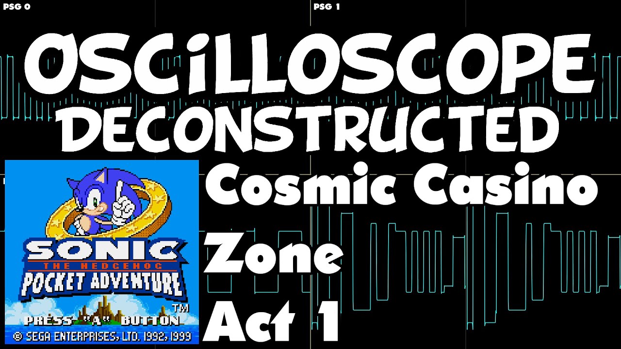 Sonic Pocket Adventure - Cosmic Casino Zone: Act 1 - Oscilloscope Deconstruction