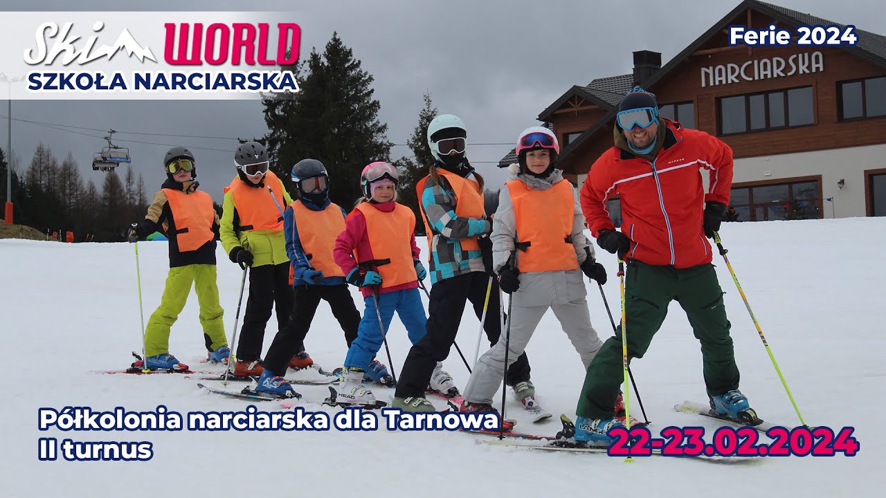 Półkolonia narciarska dla Tarnowa 2024 - II Turnus