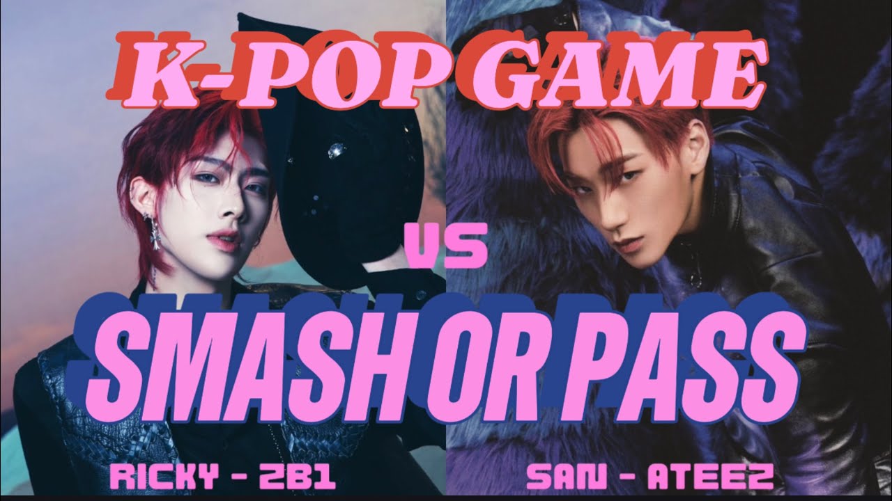 K-POP GAME: SMASH OR PASS