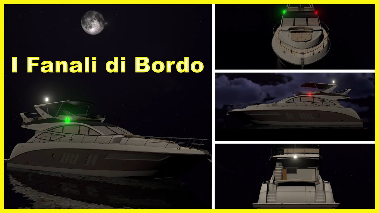 Patente nautica Video Corso 3D. I fanali di bordo. Settori di visibilità e Portata luminosa. COLREG