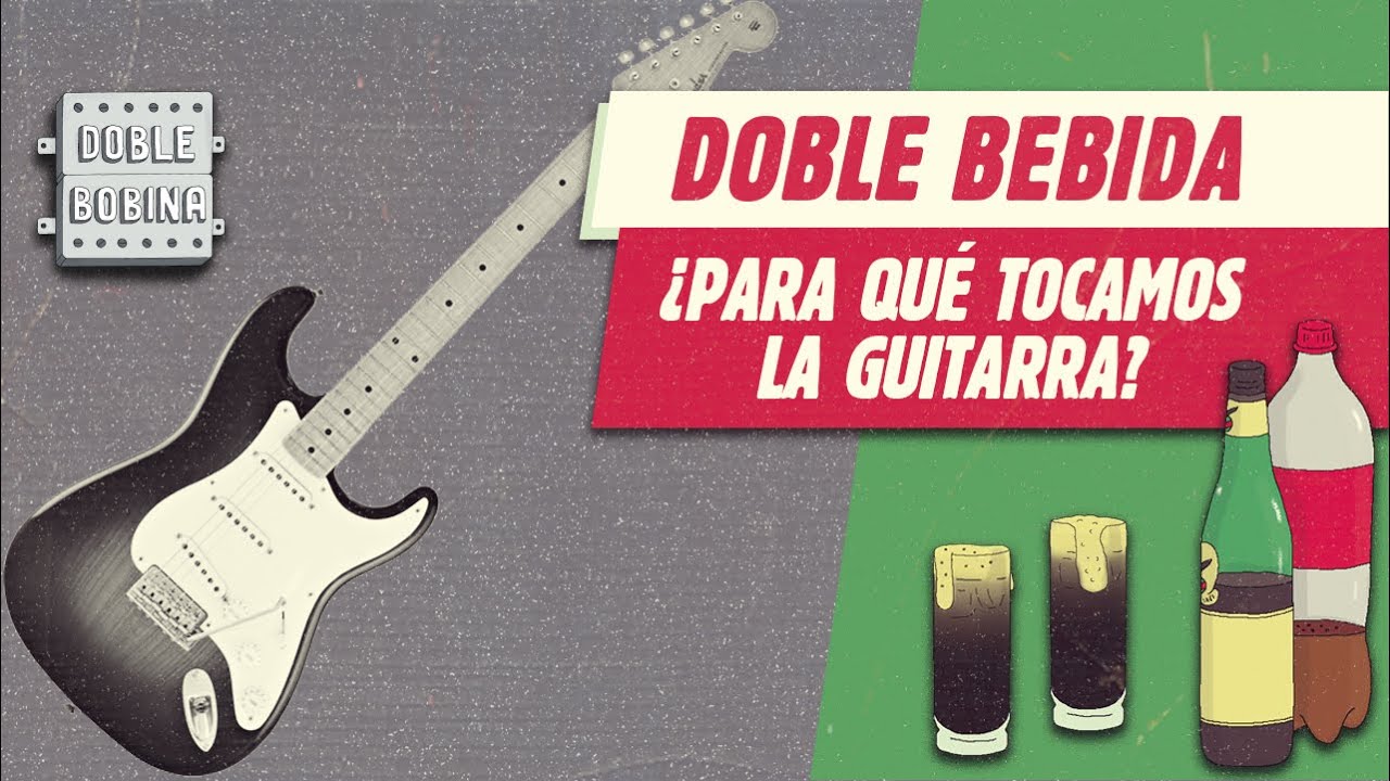 ¿Para qué tocamos la guitarra?