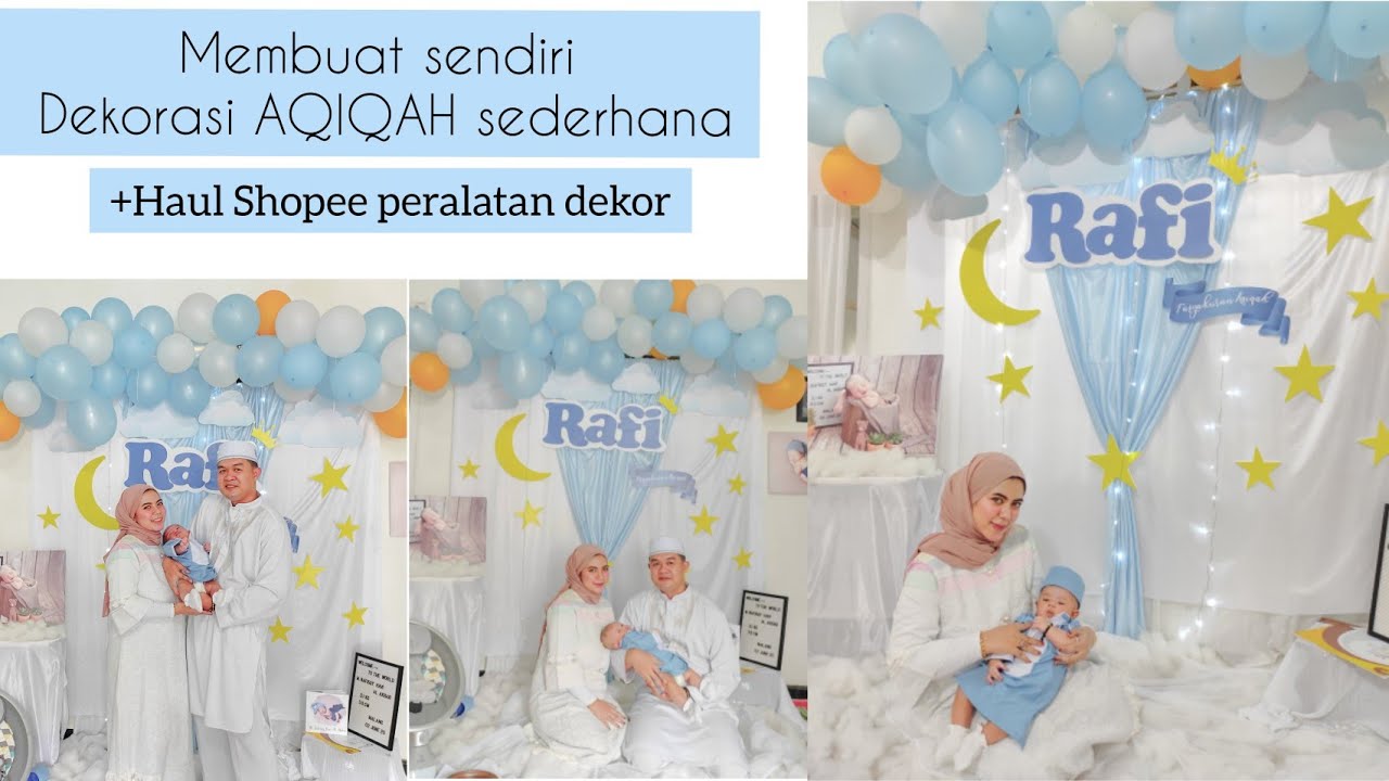 Haul shopee dekorasi aqiqah || Mendekor aqiqah sendiri || Dekorasi aqiqah murah meriah
