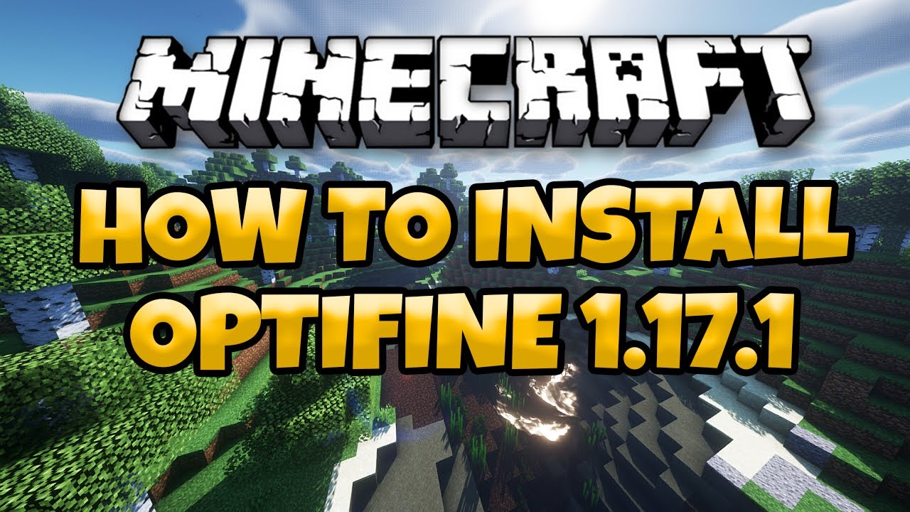 Minecraft Java 1.17.1 How To Install OptiFine (BSL Shaders) Tutorial