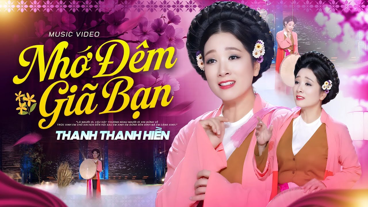 Nhớ Đ&ecirc;m Gi&atilde; Bạn - Thanh Thanh Hiền | Nhạc D&acirc;n Ca Quan Họ Mới Nhất 2025 (Official MV)