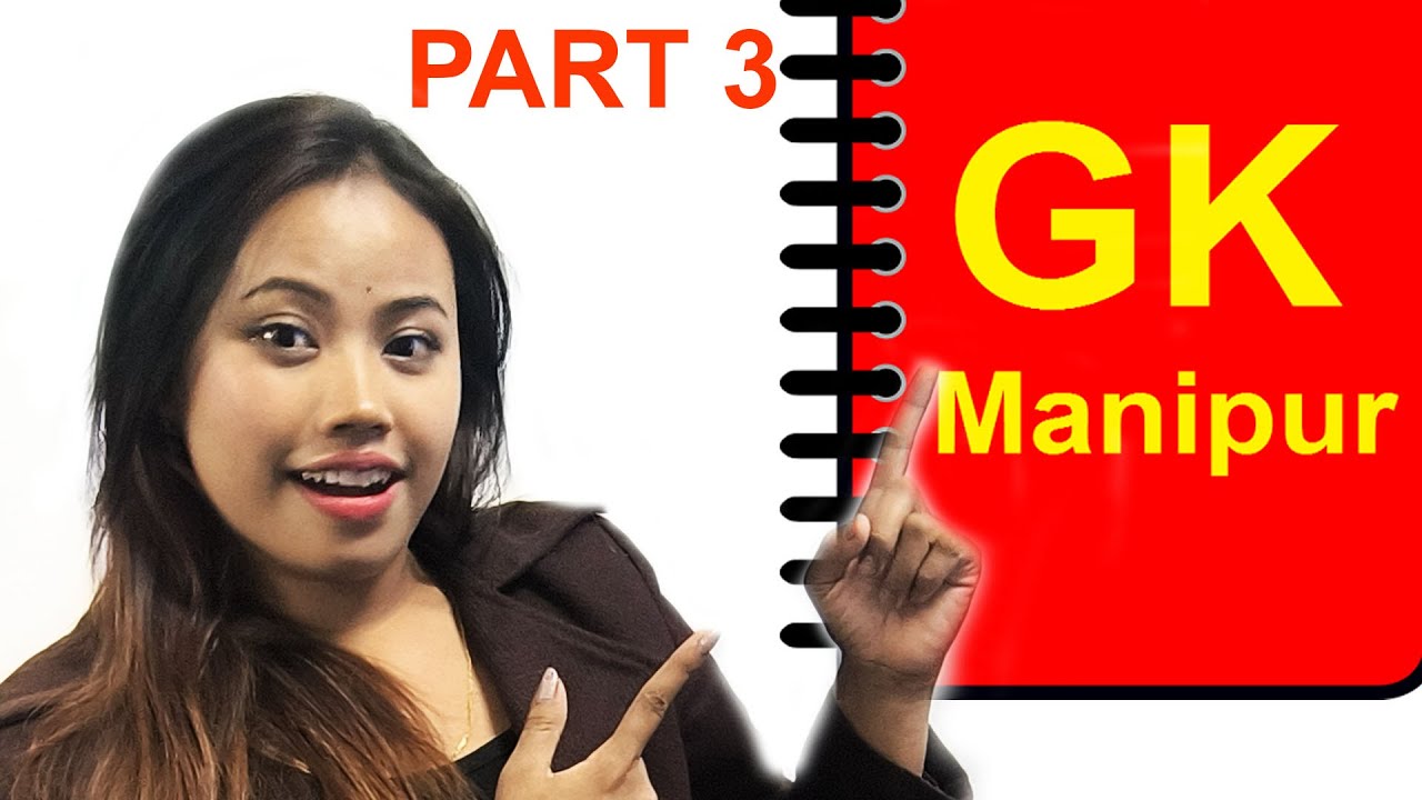 MANIPUR GK 2024 || Part 3