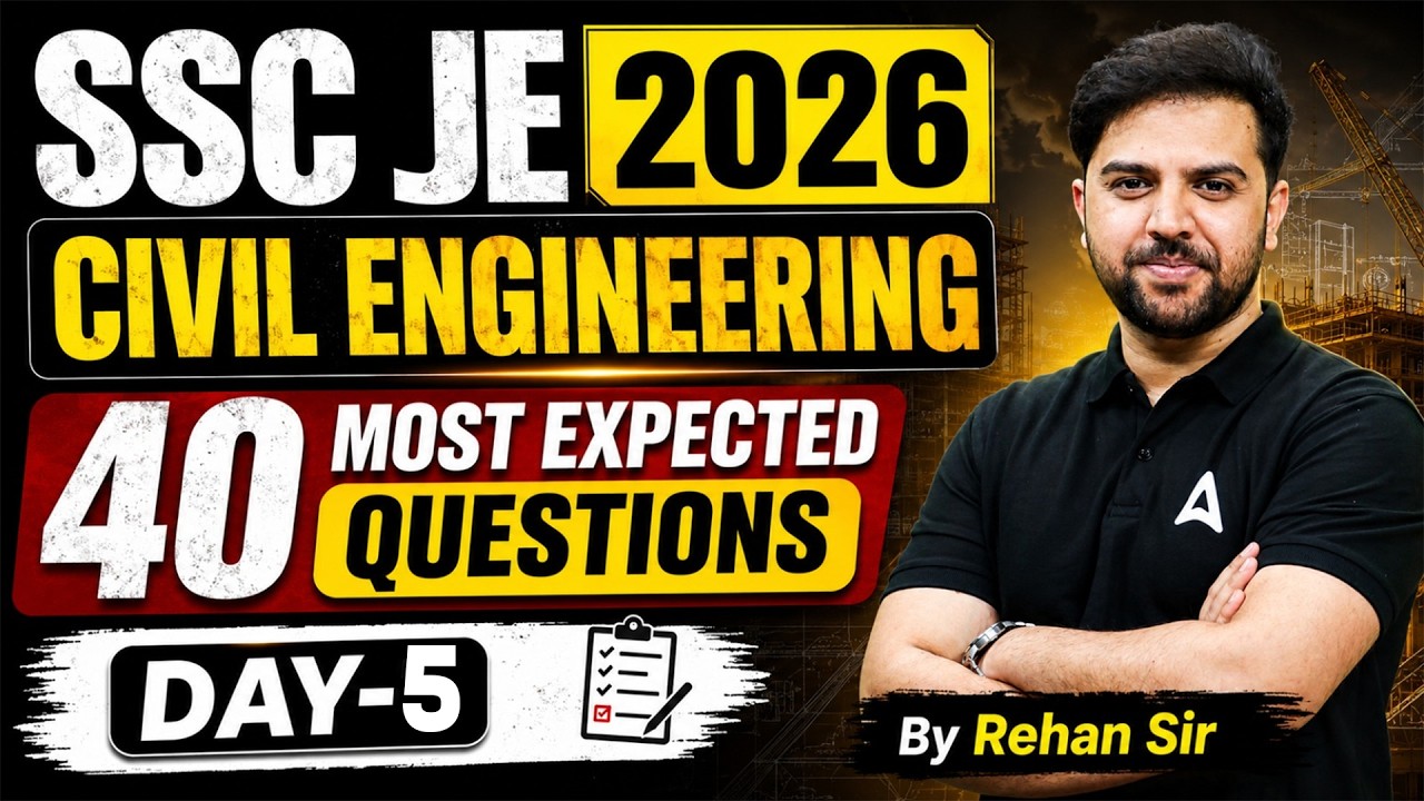 SSC JE 2026 | SSC JE Civil Engineering Most Expected Questions #5 | SSC JE MCQs By Rehan Sir