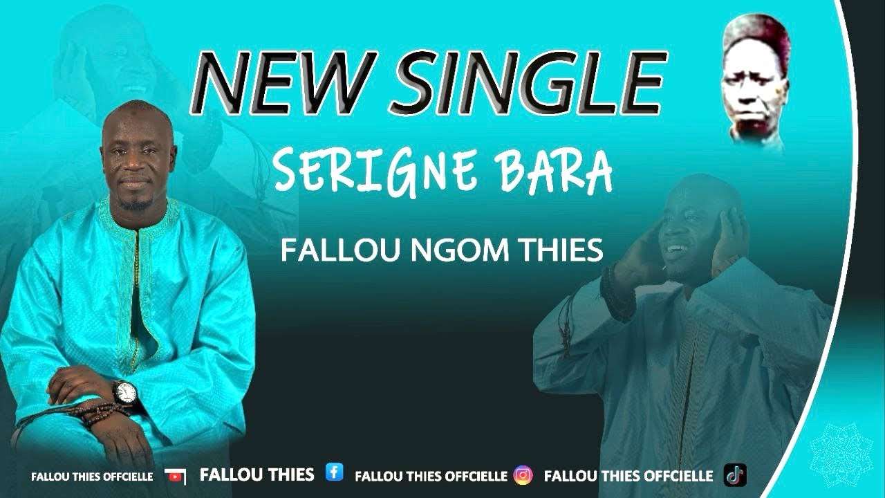 Fallou Ngom Thies- Serigne Bara