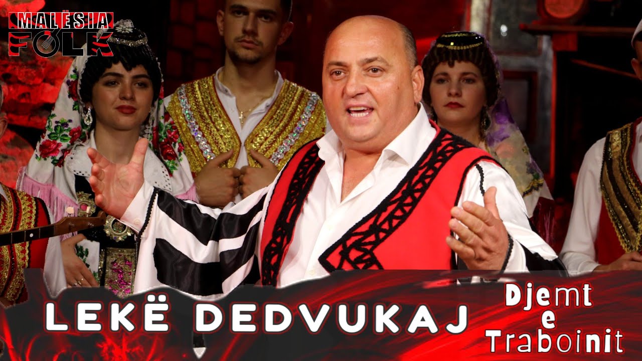 Lekë Dedvukaj - Djemtë e Traboinit