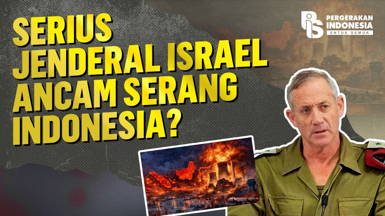 Serius Jenderal Israel Ancam Serang Indonesia?