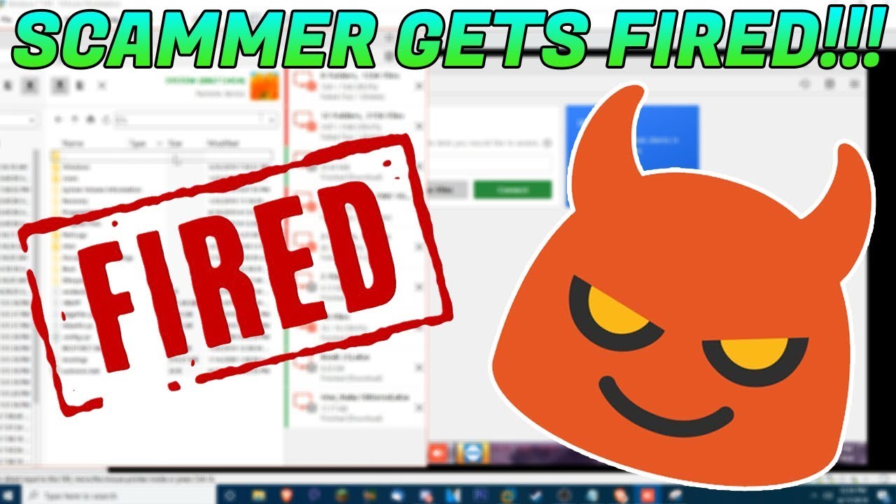 SCAMMER GETS FIRED AFTER I DELETE HIS FILES!