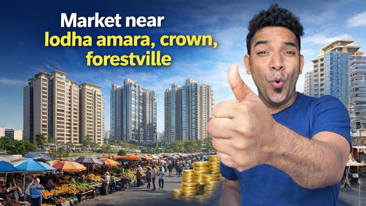 Market Near Oberoi forestville, lodha amara , crown godrej ascend ..Lodha Signet Kolshet Road Thane