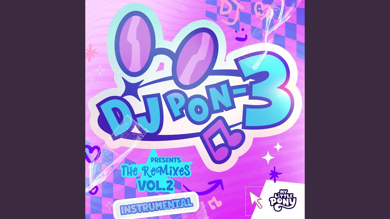 Equestria Girls (Cafeteria Song) - hyperpop remix Instrumental (DJ Pon-3's Version)