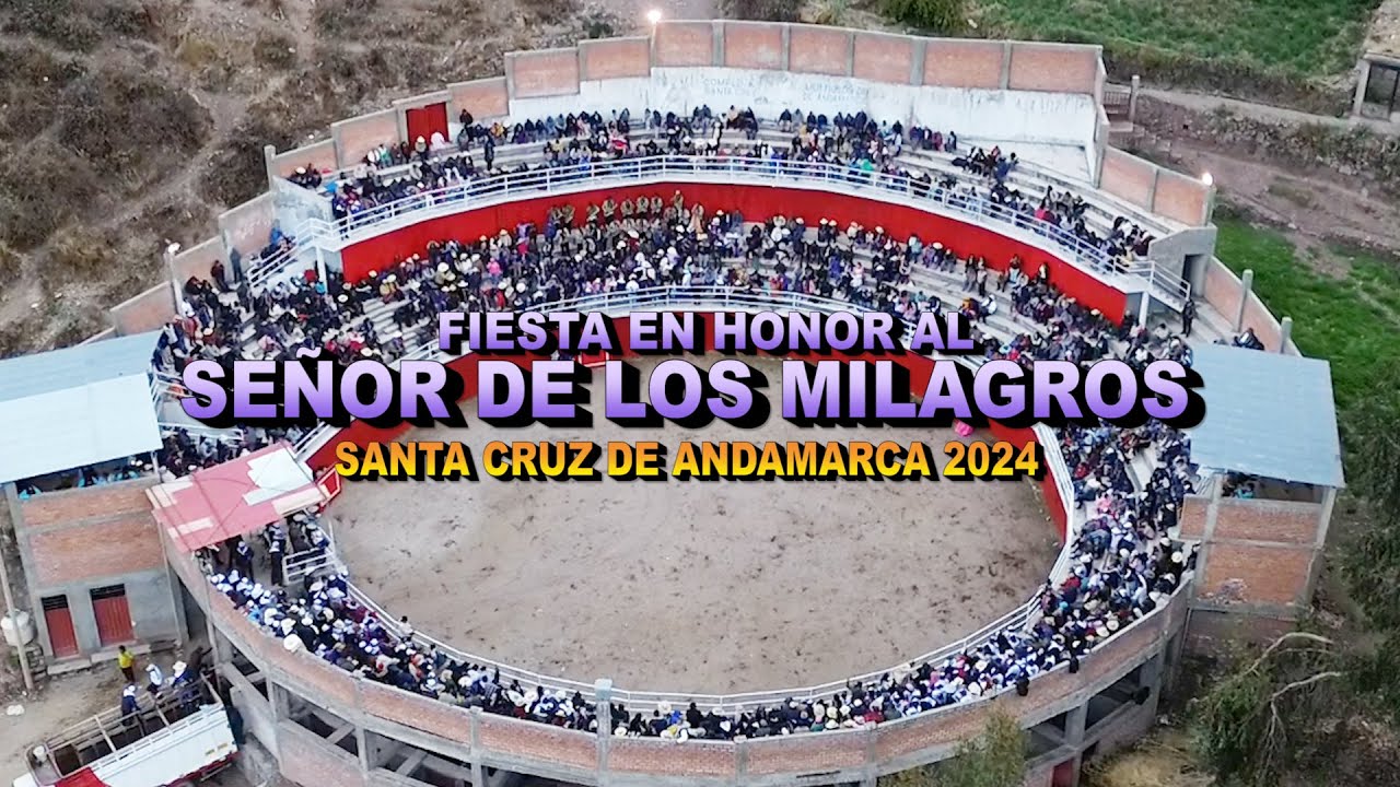 FIESTA EN SANTA CRUZ DE ANDAMARCA 2024 EN HONOR AL SEÑOR DE LOS MILAGROS