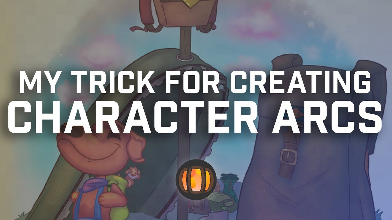 My Trick for Creating Character Arcs