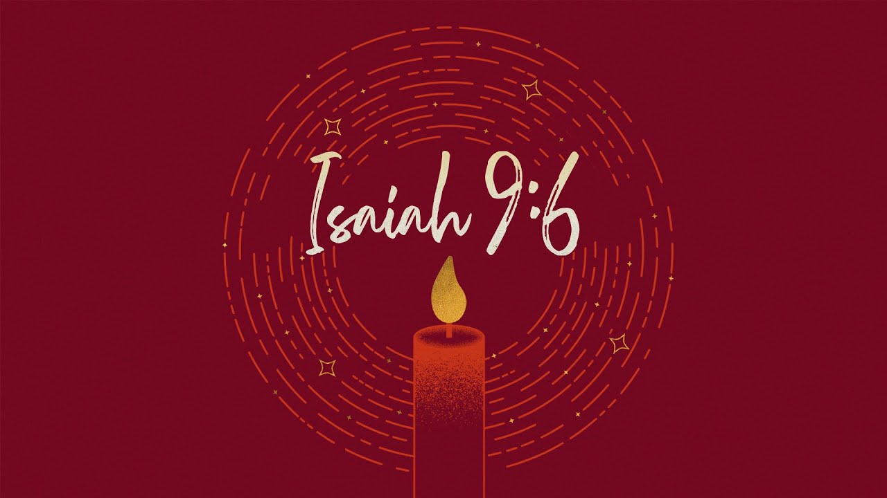 12/7/25 | Isaiah 9:6 | Part 1
