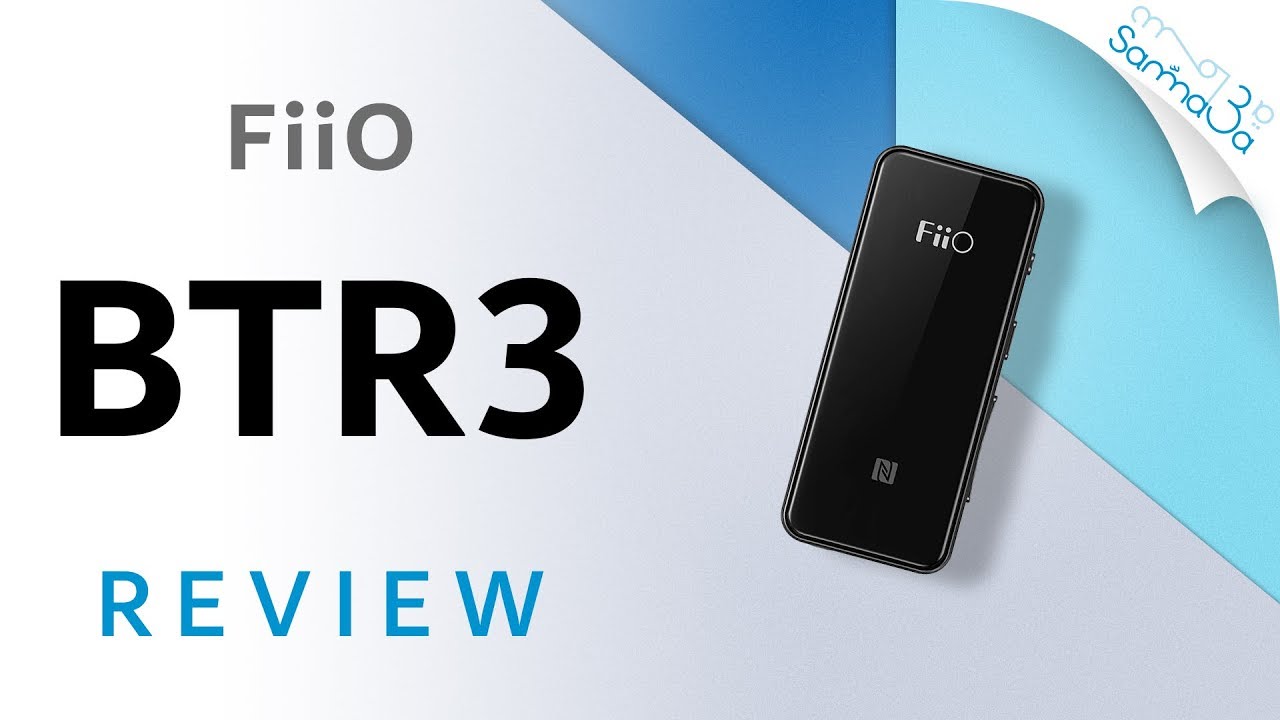 FiiO BTR3 Review