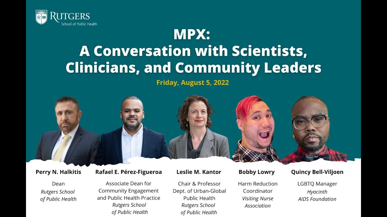 MPX: A Conversation with Scientists, Clinicians, and Community Leaders