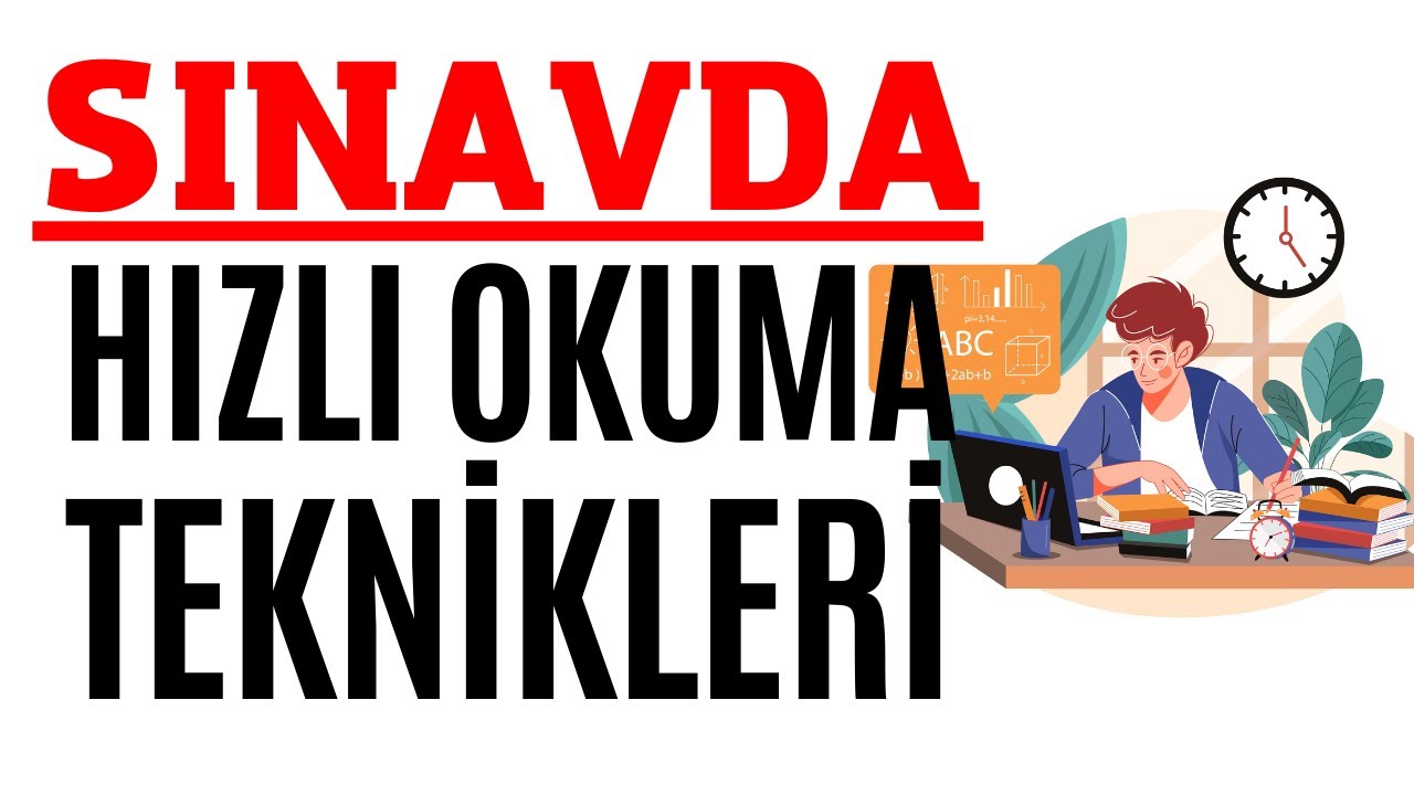 SINAVDA HIZLI OKUMA TEKNİKLERİ | Uzman Psikolojik Danışman Hakan Metan
