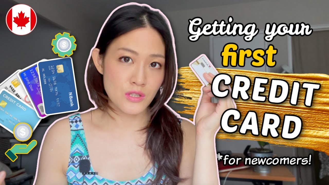 How to get your first CREDIT CARD as NEWCOMER to Canada? 💳  Living in Canada