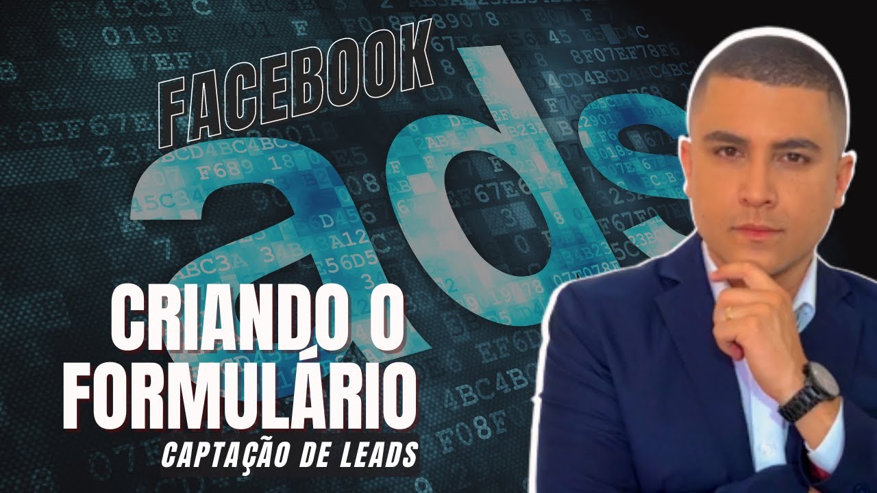 COMO CRIAR UM FORMUL&Aacute;RIO DE CADASTRO NO FACEBOOK ADS: PASSO A PASSO