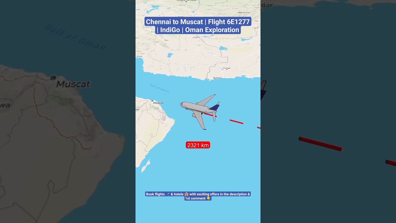 Chennai to Muscat | Flight 6E1277 | IndiGo | Oman Exploration #trendingshorts #indigo #travel
