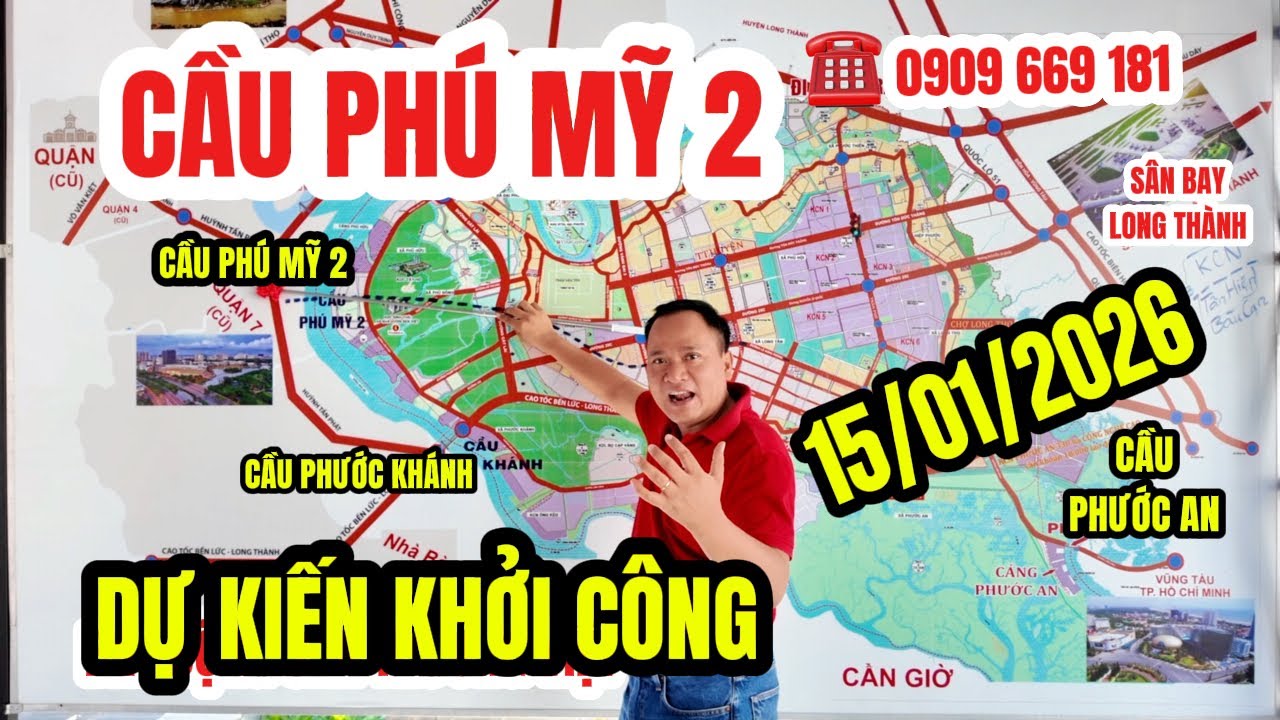Cầu Phú Mỹ 2 Và Cầu Cát Lái Dự Kiến Động Thổ Ngày 15/1/2026, Cú Hích Cho Bất Động Sản Nhơn Trạch