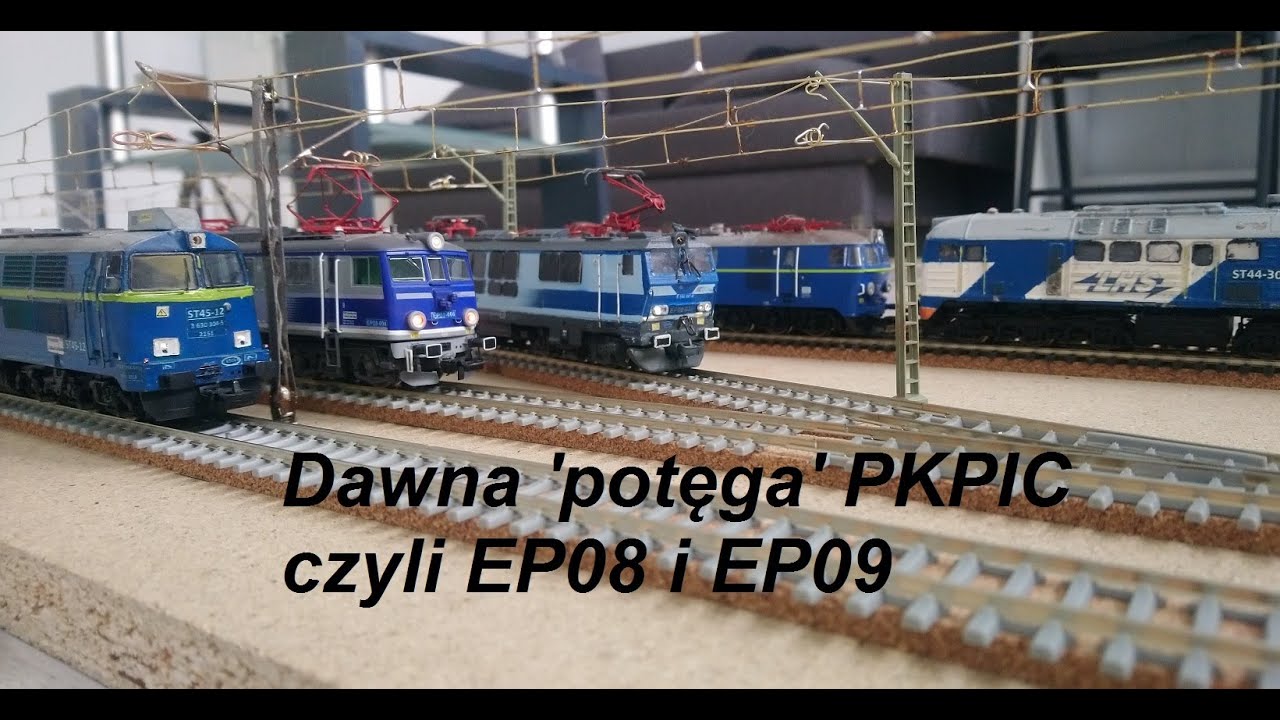 EP08 i EP09 dawna 'potęga' PKPIC H0