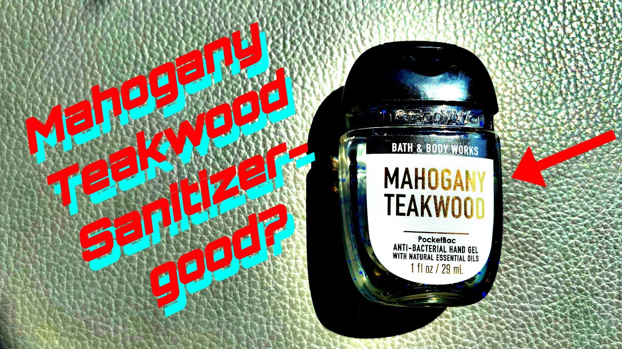 Bad Reviews- “Mahogany Teakwood Hand Sanitizer”