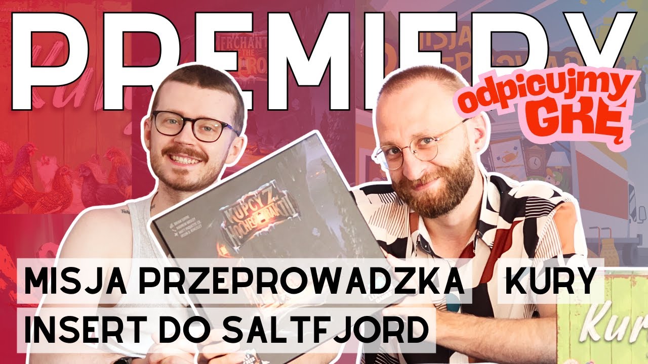 Co nam wpadło w ręce? | 114 | Kury | Insert do Salfjord | Misja przeprowadzka