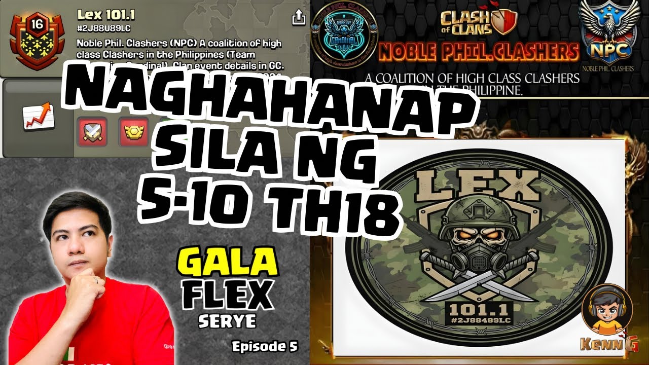 BAKA GUSTO NYO SUMALI SA CLAN NILA | GALA-FLEX serye ep. 5 ft. Lex 101.1 clan