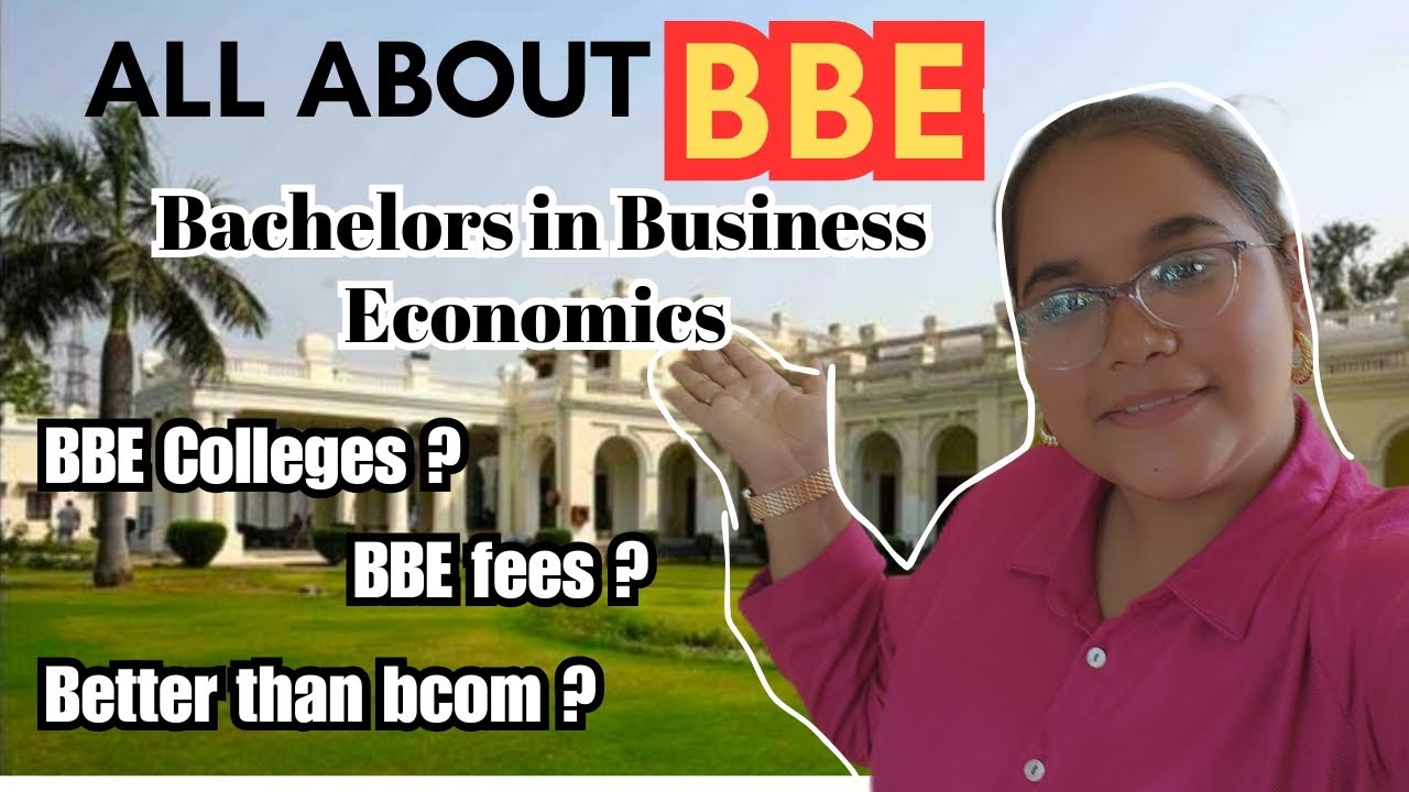 BBE in Delhi University &ndash; Subjects, Scope, Life, Career | Honest Review #bbe #du #manyabliss
