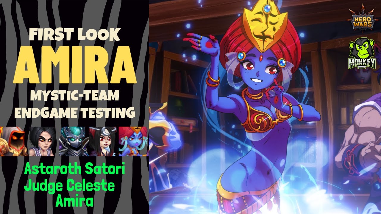 Hero Wars Amira Team - New Meta? Endgame Testing Mystic Tribe - Astaroth Satori Judge Celeste Amira