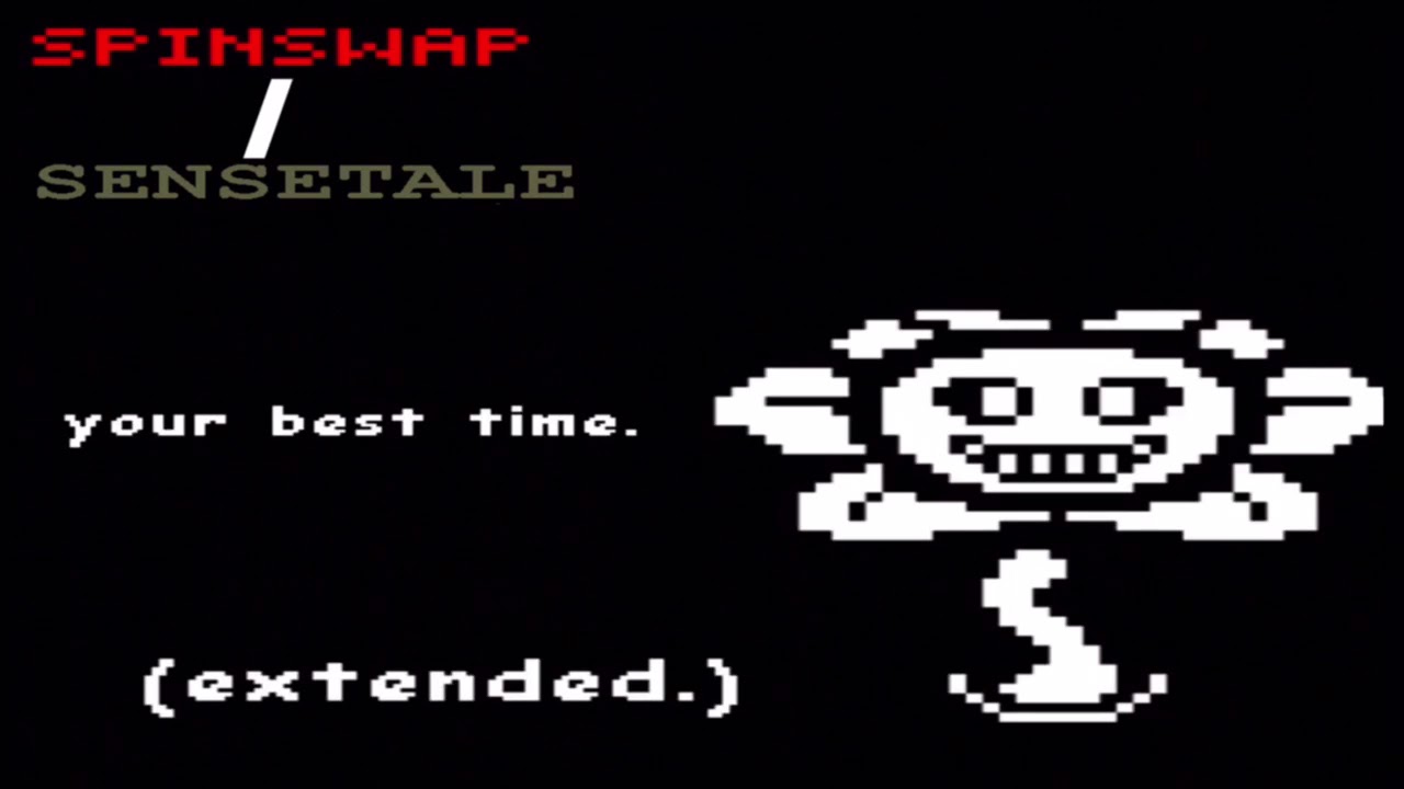 [Spinswap/Sensetale] - Your Best Time + It’s Finally Raining (extended.)