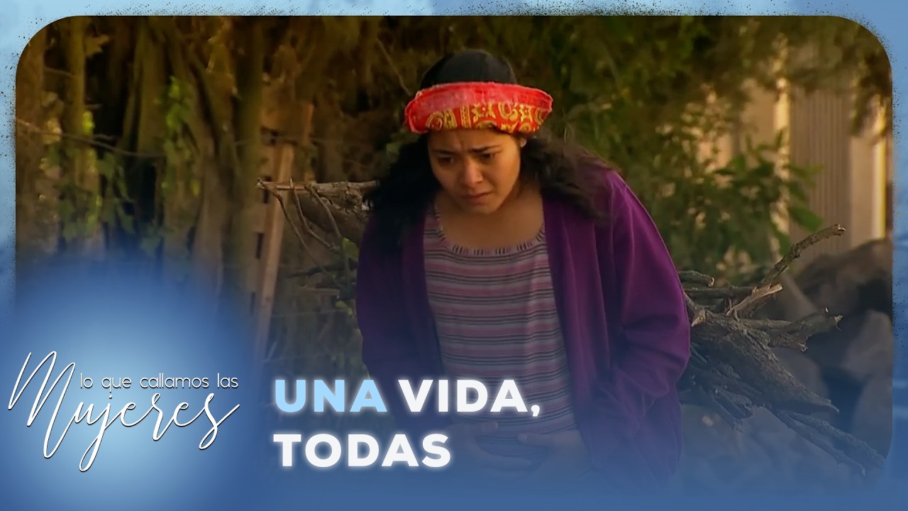 Lo que callamos las mujeres - Una vida, todas