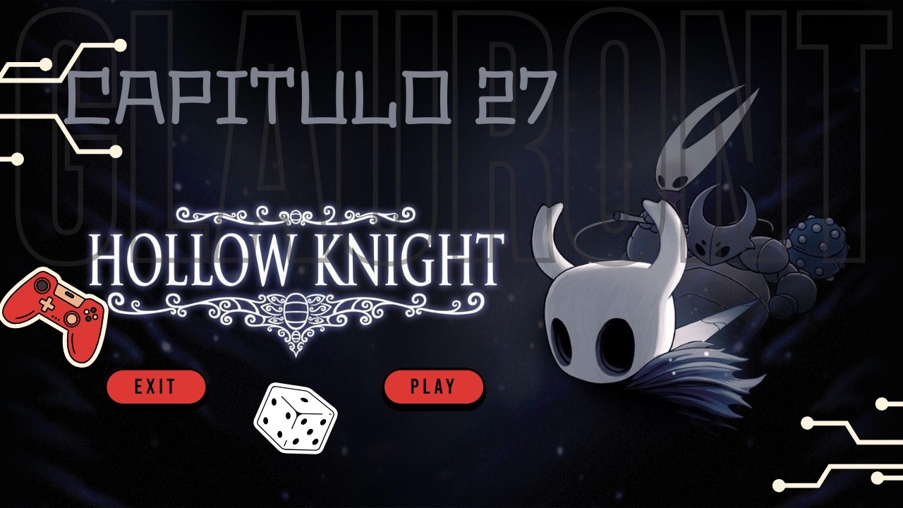 Hollow Knight | El origen de la corrupción – Capítulo 27 - Primer final !!