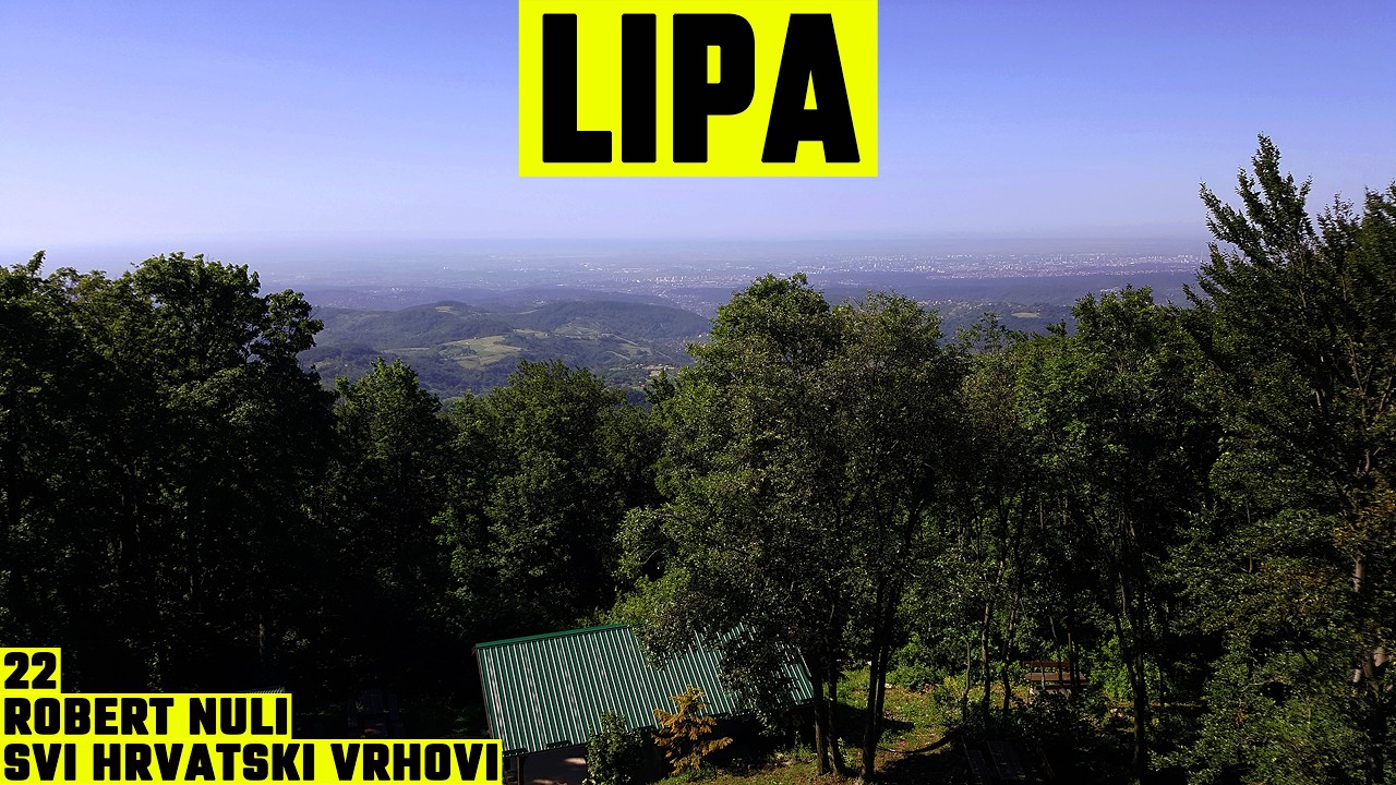 Lipa, Medvednica, 709m - planinarenje [22. VRH iz serijala SVI HRVATSKI VRHOVI]