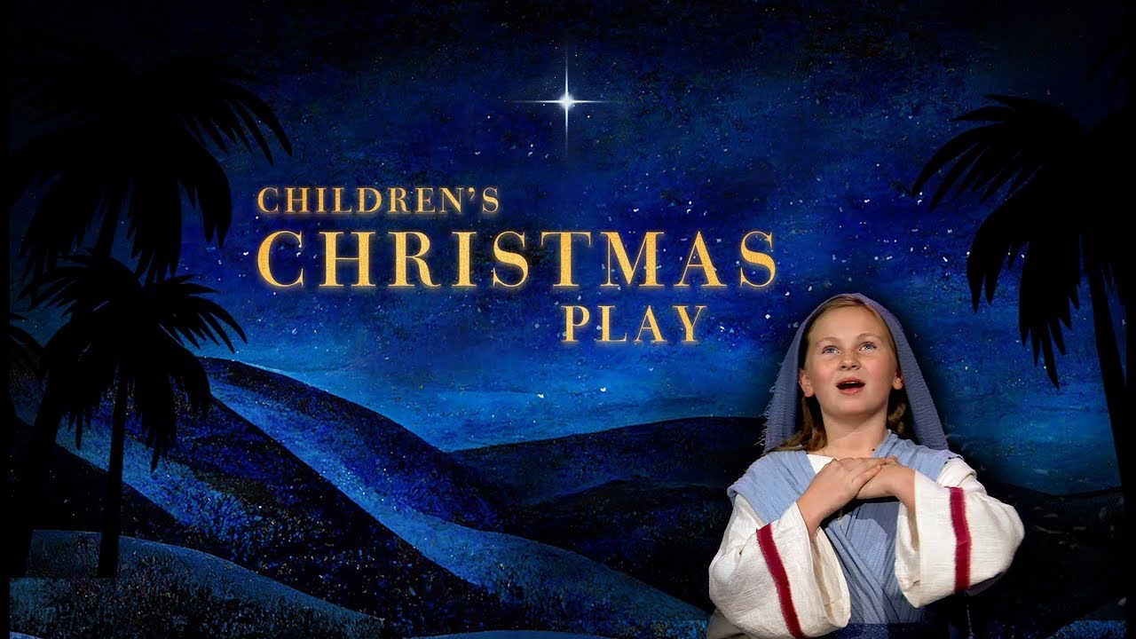 A Live Children's Christmas Play 2022