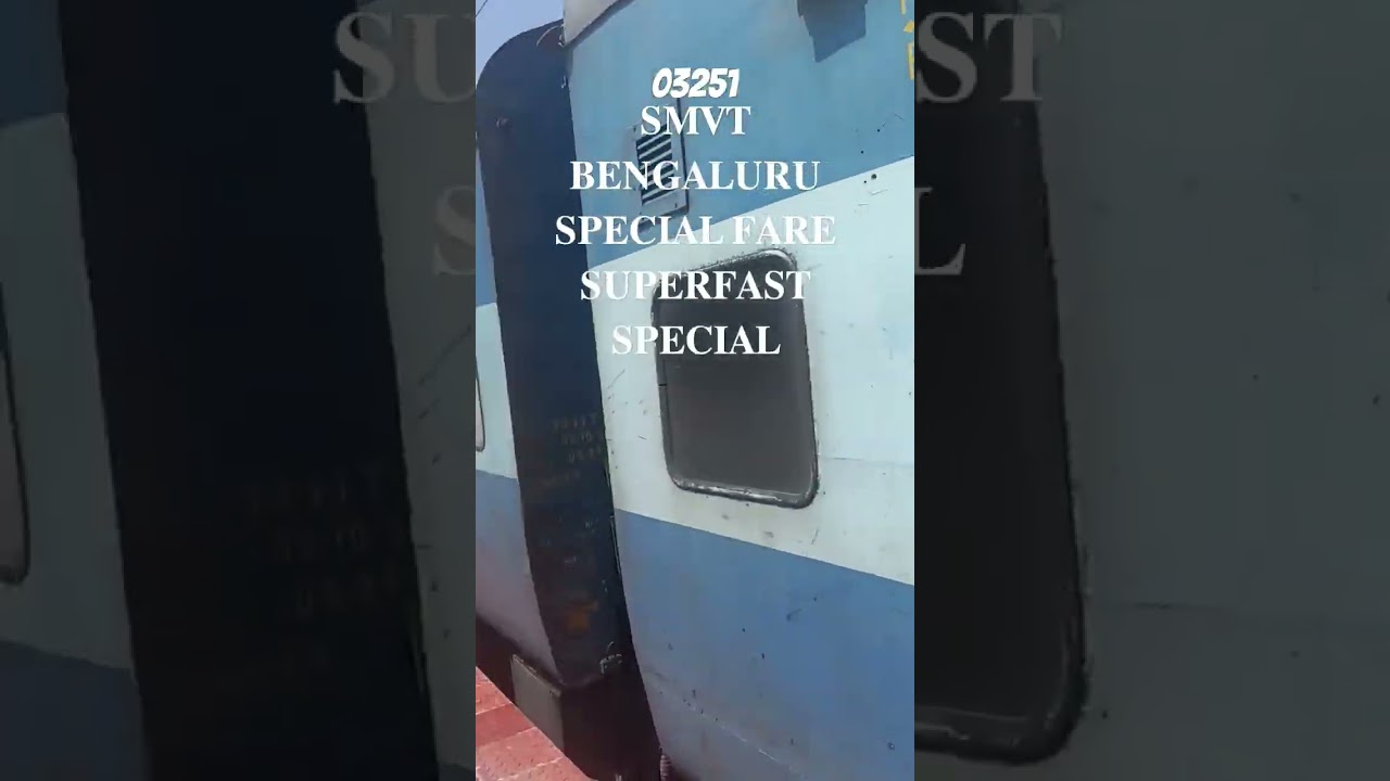 03251 𝐒𝐌𝐕𝐓 𝐁𝐄𝐍𝐆𝐀𝐋𝐔𝐑𝐔 𝐒𝐏𝐄𝐂𝐈𝐀𝐋 𝐅𝐀𝐑𝐄 𝐒𝐔𝐏𝐄𝐑𝐅𝐀𝐒𝐓 𝐒𝐏𝐄𝐂𝐈𝐀𝐋\ 𝐃𝐍𝐑 - 𝐒𝐌𝐕𝐁 - SPL