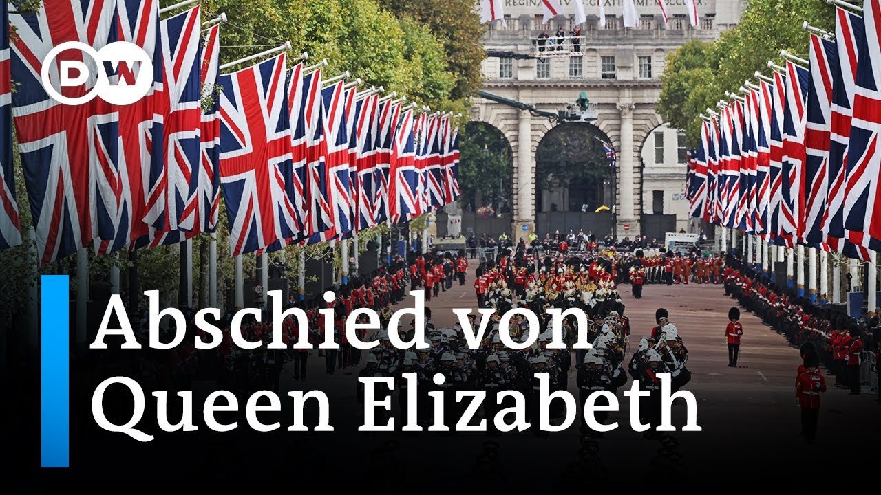 Die Welt nimmt endgültig Abschied von Queen Elizabeth II. | DW Deutsch