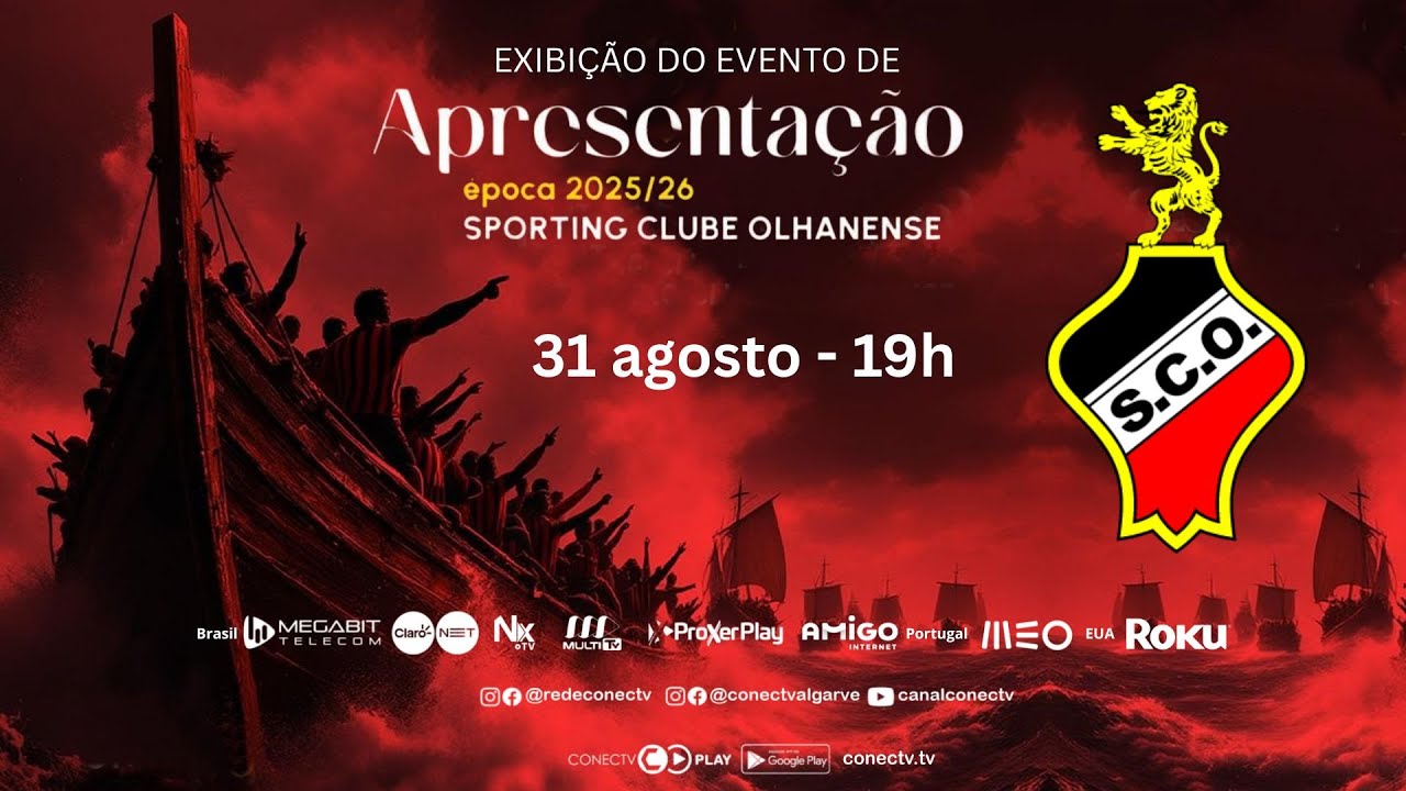 Exibi&ccedil;&atilde;o do evento de Apresenta&ccedil;&atilde;o - &eacute;poca 2025/26 - Sporting Clube Olhanense