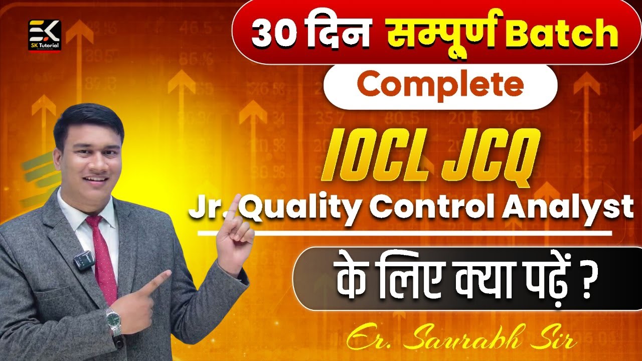 IOCL Junior Quality Control Analyst Preparation 2025 | Complete Syllabus & What to Study Saurabh Sir