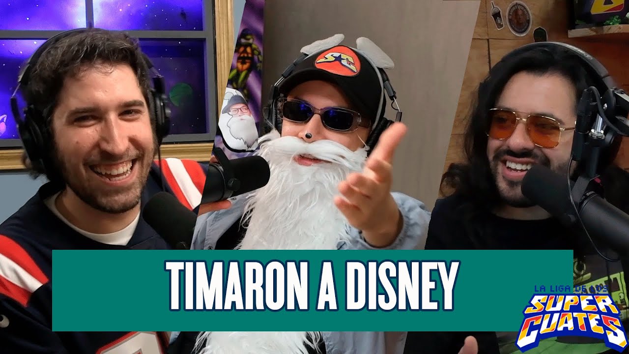 Timaron a Disney - La Liga de los Súper Cuates