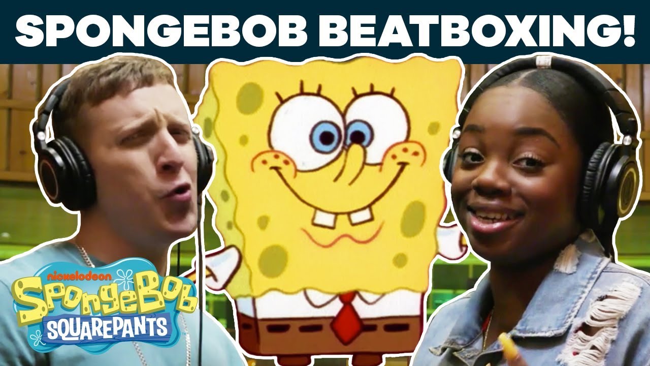SpongeBob Beatboxing: Theme Song, F.U.N., Best Day Ever 🎤 |