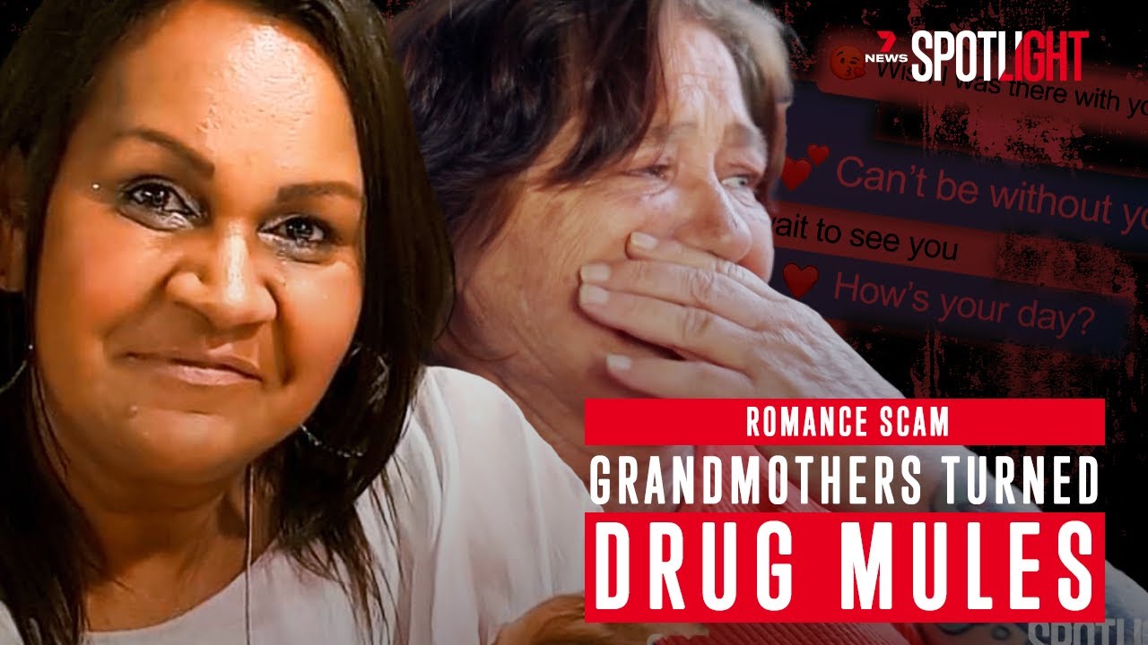 The heartbreaking romance scam turning Australians into international drugs mules | 7NEWS Spotlight
