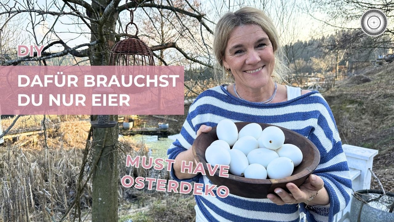 DIY - OSTERDEKO aus NUR 1 ZUTAT - Immer wieder verwendbar - einfach GENIAL