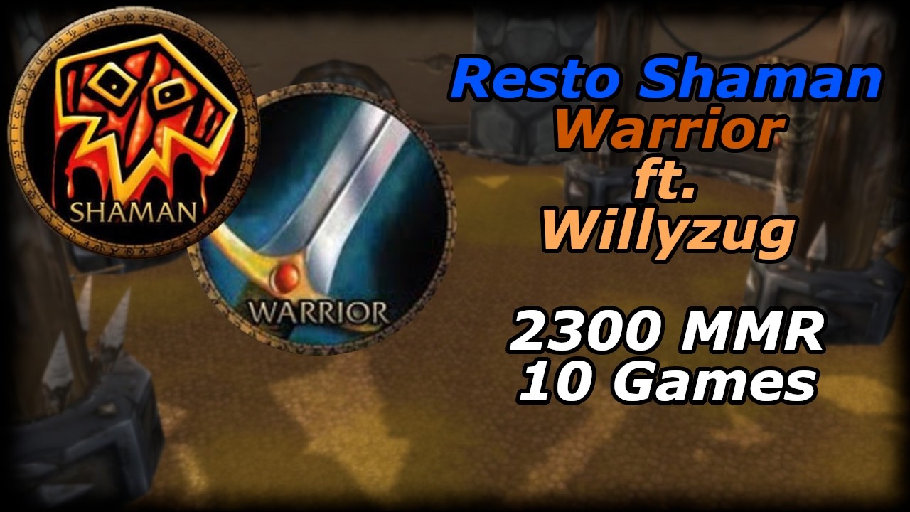 Resto Shaman Warrior - 10 mecz&oacute;w 2300 MMR