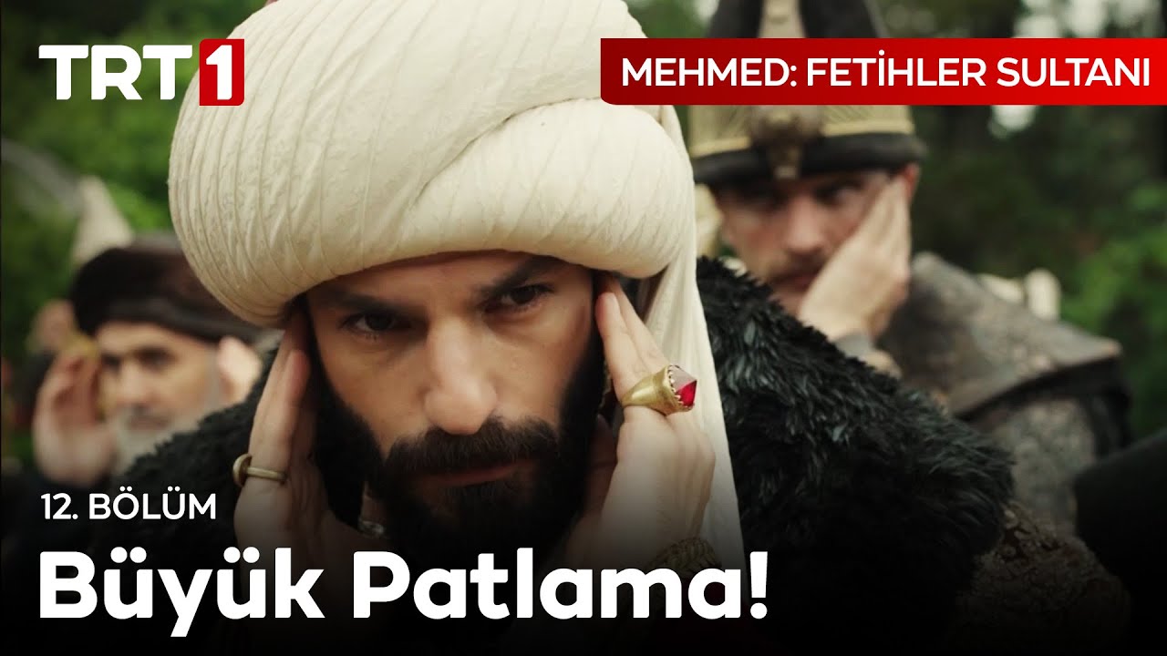 B&uuml;y&uuml;k Patlama! - Mehmed: Fetihler Sultanı 12. B&ouml;l&uuml;m   @mehmedfetihlersultani