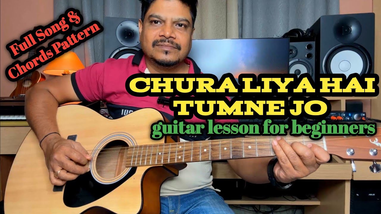 Chura Liya Hai Tumne Jo Dil Ko Intro Guitar Tabs | Chura Liya Hai Tumne Jo Dil Ko Guitar Chords