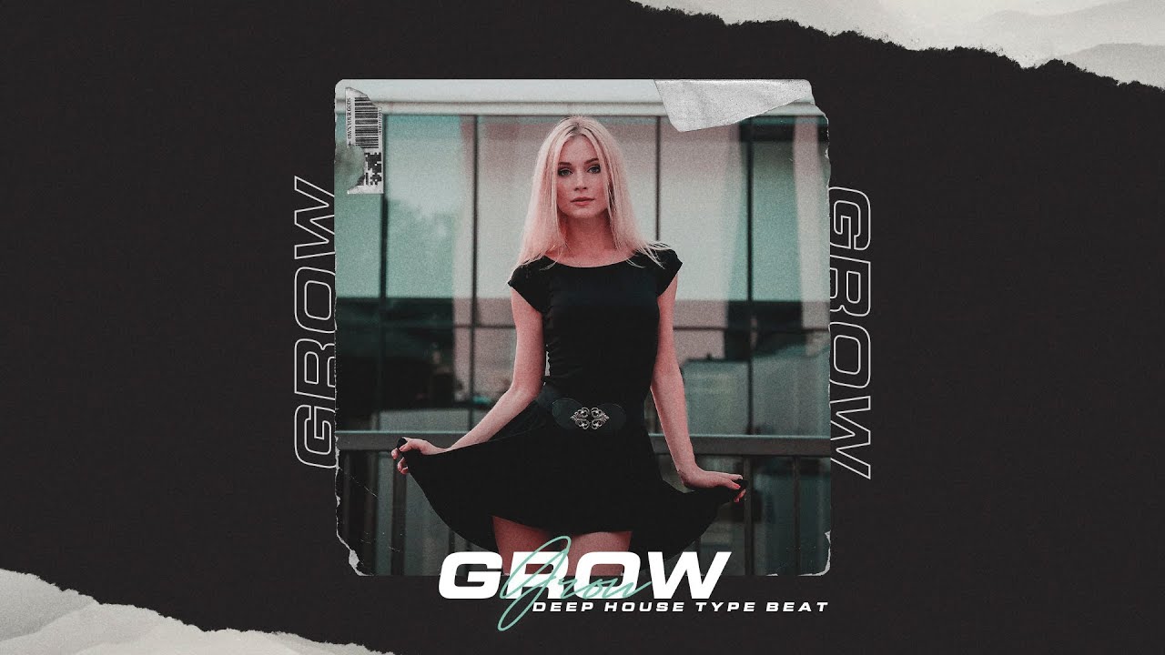 Deep House Type Beat | EDM Type Beat [Grow] Pop Type Beat | Dance Instrumental Maruv Beats 2021