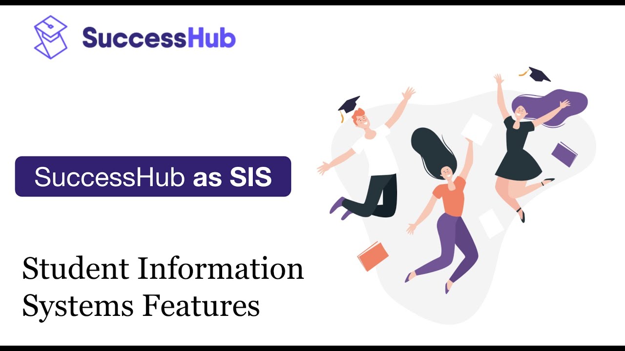 SuccessHub: Student Information System Features